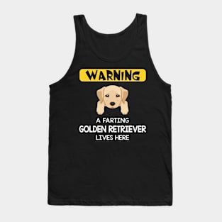 Warning A Farting Golden Retriever Lives Here Tank Top